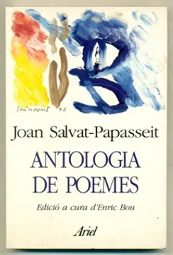 Anna Maluquer: 'Antologia de poemes', de Joan Salvat Papasseit