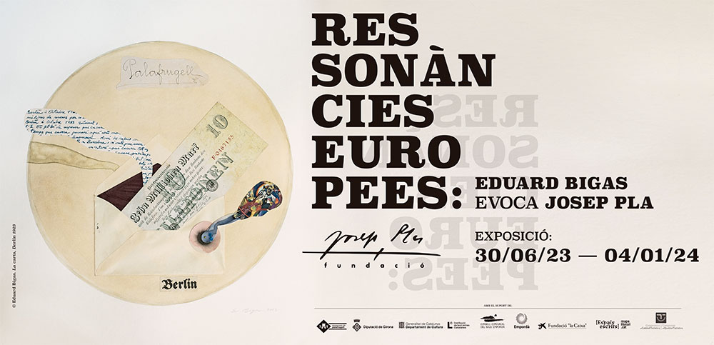 Visita guiada "Ressonàncies europees: Eduard Bigas evoca Josep Pla"