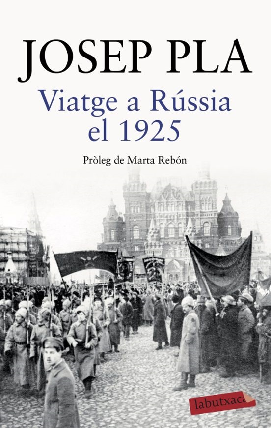 Jordi Nopca: 'Viatge a Rússia (1925)' de Josep Pla