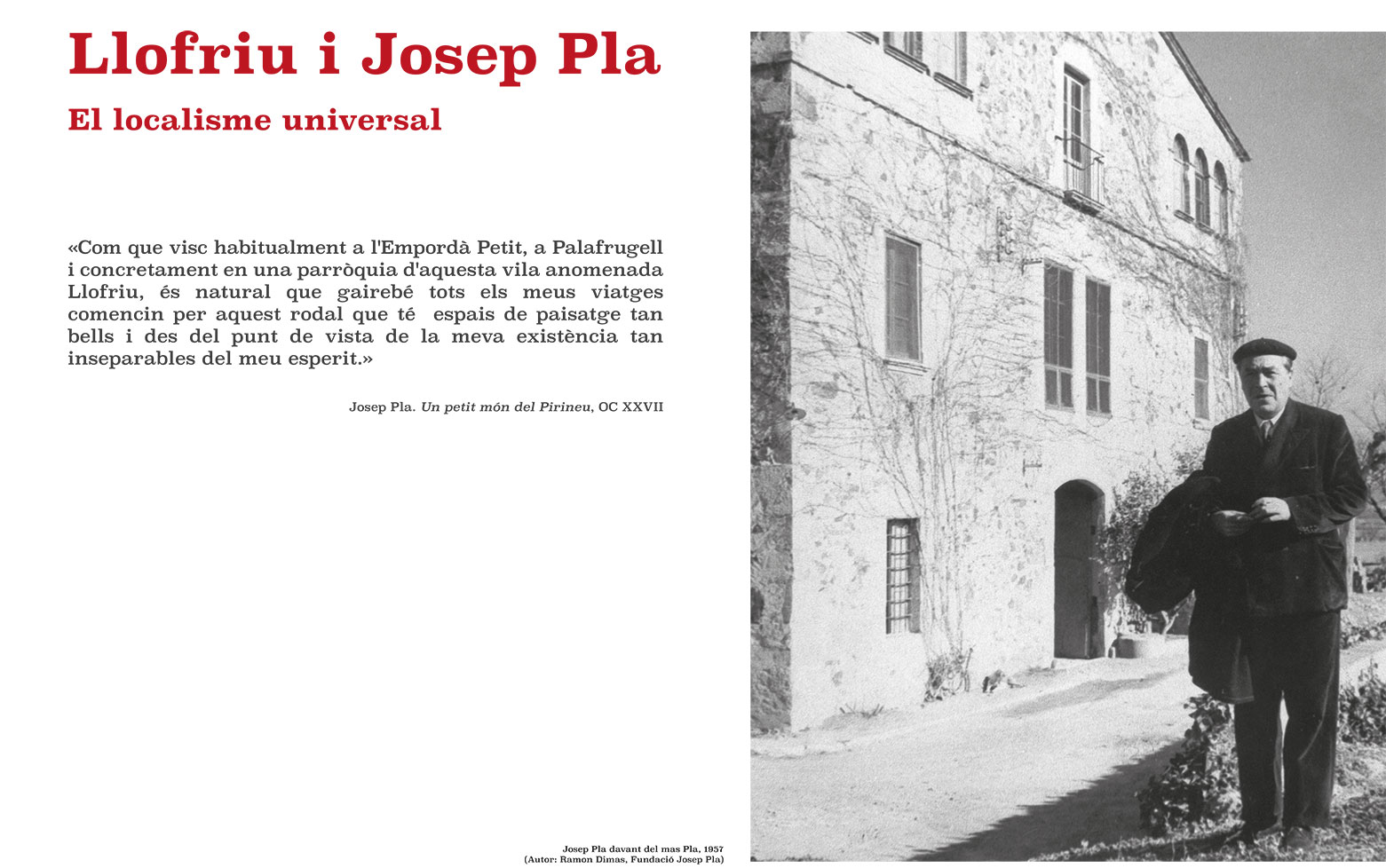 Inauguració de l'exposició "Llofriu i Josep Pla. El localisme universal"