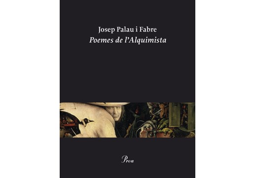 Josep Palau i Fabre, 'Poemes de l'alquimista', a càrrec d'Anna Perera
