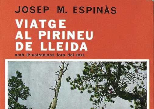 Josep Maria Espinàs: 'Viatge al Pirineu de Lleida', a càrrec de Pep Antoni Roig