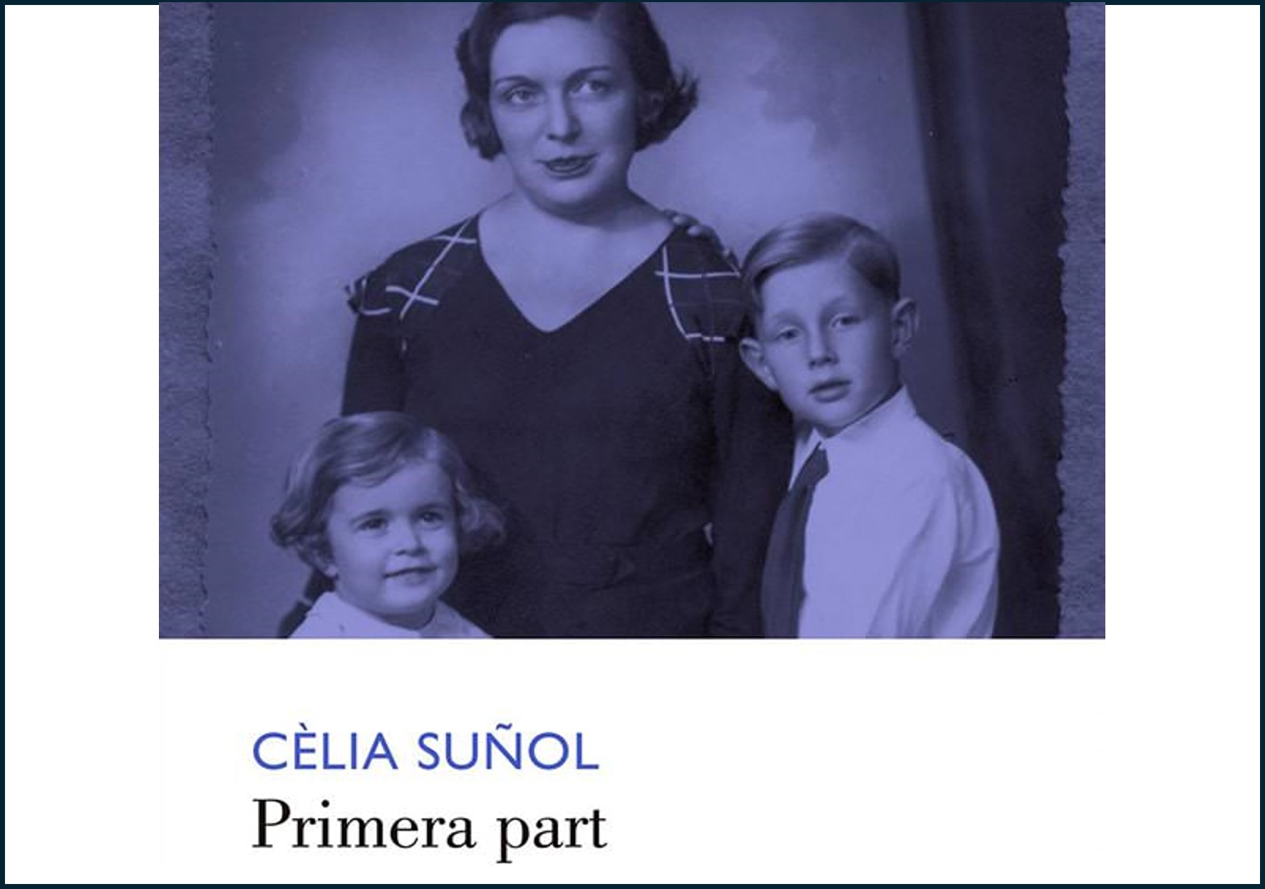 Cèlia Suñol: 'Primera part', a càrrec de Meritxell Lafuente